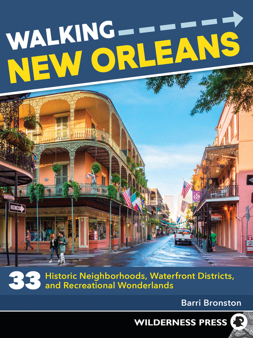 Title details for Walking New Orleans by Barri Bronston - Wait list
